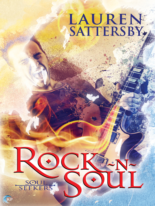 Title details for Rock N Soul by Lauren Sattersby - Available